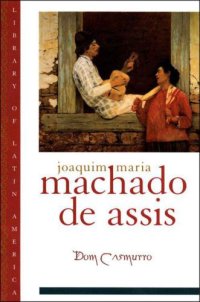 cover of the book Dom Casmurro (Library of Latin America)