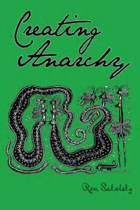 cover of the book Creating Anarchy