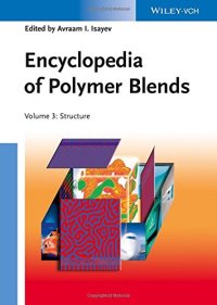 cover of the book Encyclopedia of Polymer Blends, Volume 3: Structure