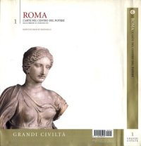 cover of the book Roma. L'arte nel centro del potere - Dalle origini al II sec. d.C.