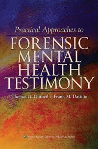 cover of the book Practical Approaches to Forensic Mental Health Testimony