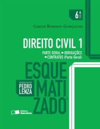 cover of the book Direito Civil Esquematizado - Parte Geral - Obrigações - Contratos