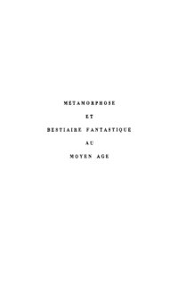 cover of the book Métamorphose et bestiaire fantastique au Moyen Age