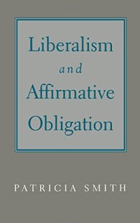 cover of the book Liberalism and Affirmative Obligation