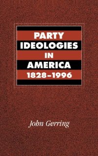 cover of the book Party Ideologies in America, 1828-1996