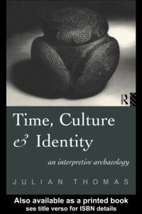 cover of the book Time, Culture and Identity: An Interpretative Archaeology