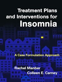 cover of the book Treatment Plans and Interventions for Insomnia: A Case Formulation Approach