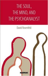 cover of the book The Soul, The Mind, and the Psychoanalyst