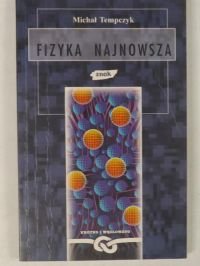 cover of the book Fizyka najnowsza