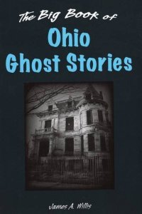 cover of the book The Big Book of Ohio Ghost Stories