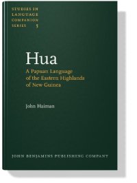 cover of the book Hua: A Papuan Language of the Eastern Highlands of New Guinea