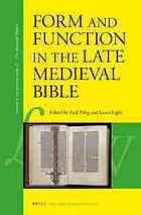 cover of the book Form and function in the late medieval Bible