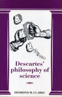 cover of the book Descartes’ Philosophy of Science