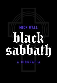 cover of the book Black Sabbath: A biografia