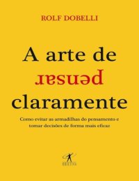 cover of the book A arte de pensar claramente