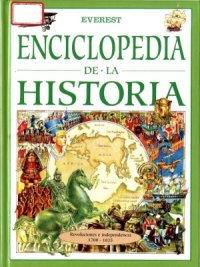 cover of the book Enciclopedia de la Historia. Revoluciones E Independencia