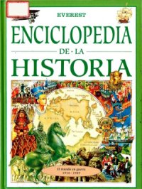 cover of the book Enciclopedia de la Historia. El Mundo En Guerra