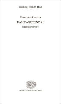 cover of the book Fantascienza? = Science fiction?