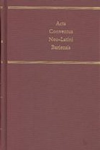 cover of the book Acta Conventus Neo-Latini Bariensis : proceedings of the ninth International Congress of Neo-Latin Studies, Bari, 29 August to 3 September, 1994