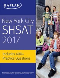 cover of the book New York City SHSAT 2017 (Kaplan Test Prep) 2017 ed. Edition