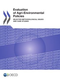 cover of the book Evaluation of agri-environmental policies : selected methodological issues and case studies.