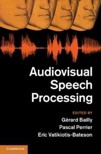 cover of the book Audiovisual Speech Processing