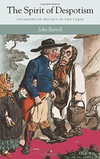 cover of the book The Spirit of Despotism: Invasions of Privacy in the 1790s