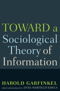 cover of the book Toward a Sociological Theory of Information