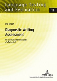 cover of the book Diagnostic Writing Assessment: The Development and Validation of a Rating Scale