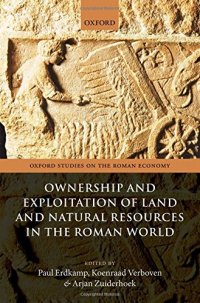 cover of the book Ownership and Exploitation of Land and Natural Resources in the Roman World