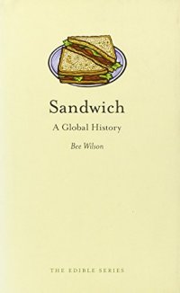 cover of the book Sandwich: A Global History