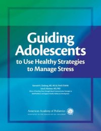 cover of the book Guiding Adolescents to Use Healthy Strategies to Manage Stress