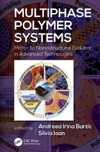 cover of the book Multiphase Polymer Systems: Micro- to Nanostructural Evolution in Advanced Technologies