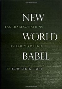 cover of the book New World Babel: Languages and Nations in Early America