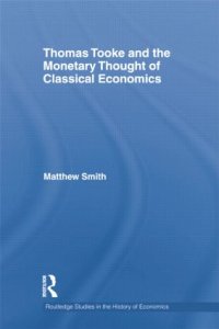 cover of the book Thomas Tooke and the Monetary Thought of Classical Economics