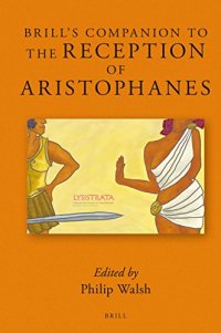 cover of the book Brill’s Companion to the Reception of Aristophanes