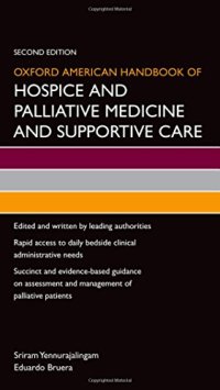 cover of the book Oxford American Handbook of Hospice and Palliative Medicine and Supportive Care