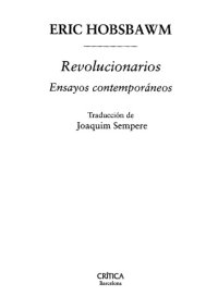 cover of the book Revolucionarios: ensayos contemporáneos