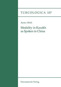 cover of the book Modality in Kazakh As Spoken in China