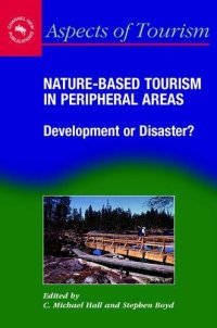 cover of the book Nature-Based Tourism in Peripheral Areas: Development or Disaster?