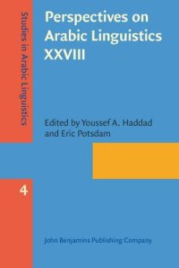 cover of the book Perspectives on Arabic Linguistics XXVIII: Papers from the Annual Symposium on Arabic Linguistics, Gainesville, Florida, 2014