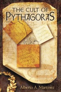 cover of the book The Cult of Pythagoras  Math and Myths