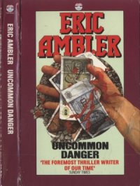 cover of the book Uncommon Danger