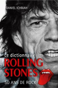 cover of the book Le Dictionnaire Rolling Stones