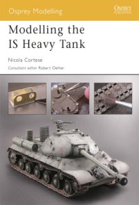 cover of the book Modelling the IS Heavy Tank