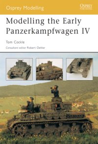 cover of the book Modelling the Early Panzerkampfwagen IV