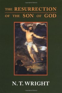 cover of the book The Resurrection of the Son of God