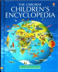 cover of the book The Usborne Children’s Encyclopedia (Miniature Editions)