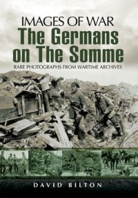 cover of the book The Germans on the Somme 1914-1918