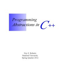 cover of the book Programming Abstraction in C++